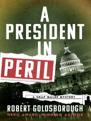 cover image of A President in Peril
